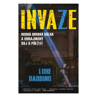 Invaze - Luke Harding