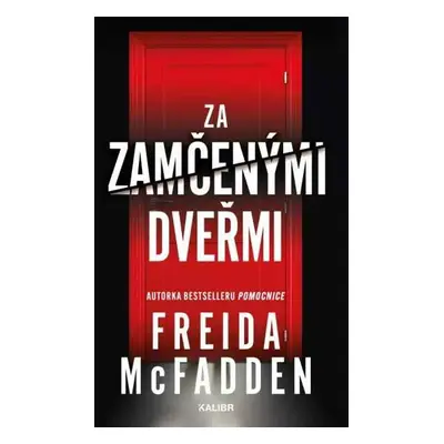 Za zamčenými dveřmi - Freida McFadden