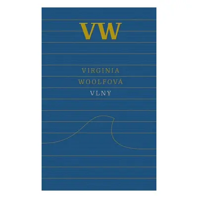 Vlny - Virginia Woolf