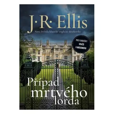 Případ mrtvého lorda - J. R. Ellis