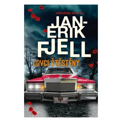 Lovci štěstěny - Jan-Erik Fjell