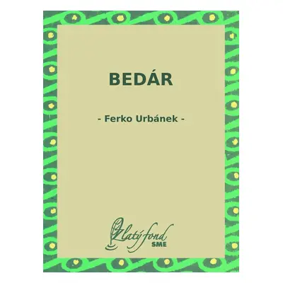 Bedár - Ferko Urbánek