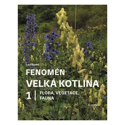 Fenomén Velká kotlina 1 - Leo Bureš