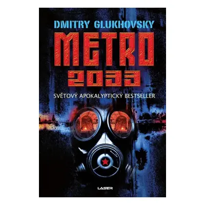 Metro 2033 - Dmitry Glukhovsky