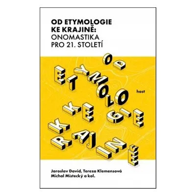 Od etymologie ke krajině - Michal Místecký