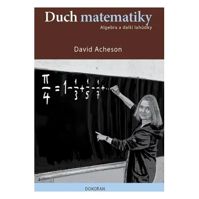 Duch matematiky - David Acheson