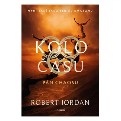 Kolo času Pán chaosu - Robert Jordan