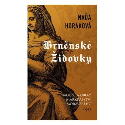 Brněnské Židovky - Naďa Horáková