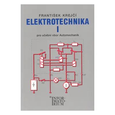 Elektrotechnika I - F. Krejčí