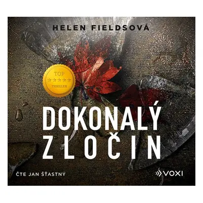 Dokonalý zločin - Helen Fieldsová