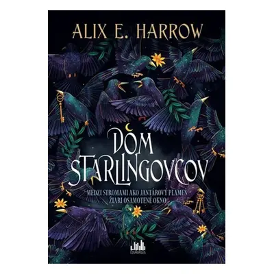 Dom Starlingovcov - Slavomír Hrivnák