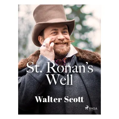 St. Ronan\'s Well - Walter Scott