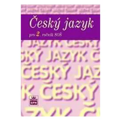 Český jazyk pro 2. ročník SOŠ - Marie Čechová