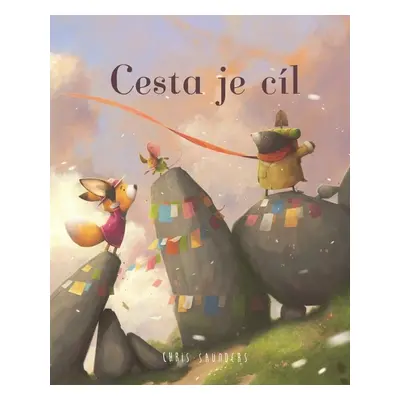 Cesta je cíl - Chris Saunders