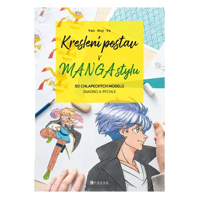 Kreslení postav v manga stylu - Van Huy Ta