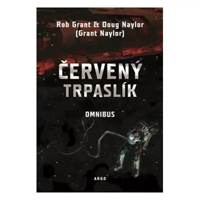 Červený trpaslík - Rob Grant