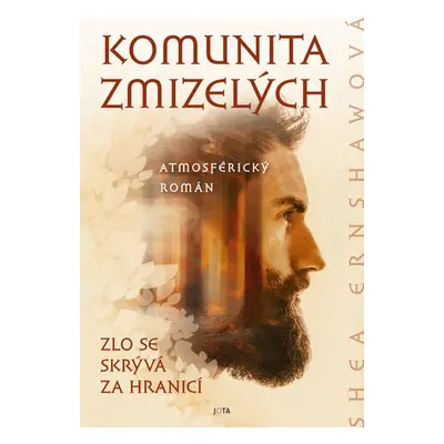 Komunita zmizelých - Shea Ernshaw