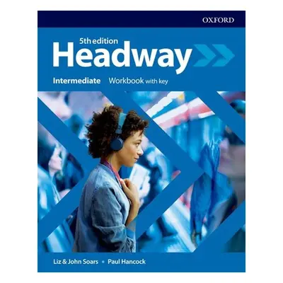 New Headway Fifth Edition Intermediate Workbook with Answer Key - John a Liz Soars