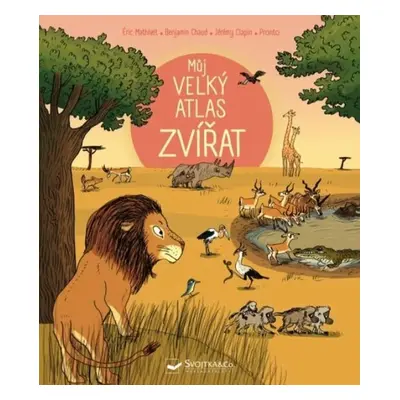 Můj velký atlas zvířat - Autor Neuveden