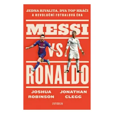 Messi vs. Ronaldo - Joshua Robinson