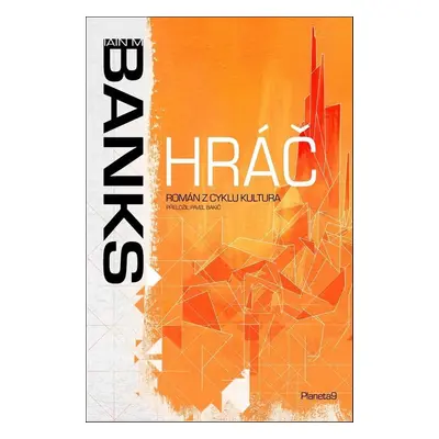 Hráč - Iain Banks