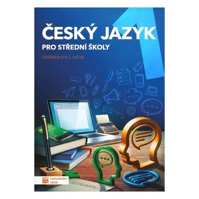 Český jazyk 1 pro střední školy - Autor Neuveden