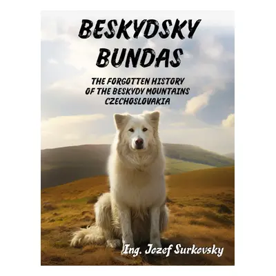 Beskydsky bundas - Ing. Jozef Šurkovský