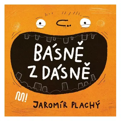 Básně z dásně - Jaromír Plachý