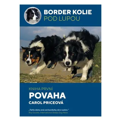 Border kolie pod lupou Povaha - Carol Priceová