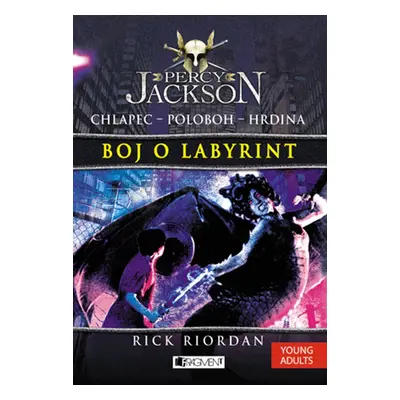 Percy Jackson 4 – Boj o labyrint - Rick Riordan