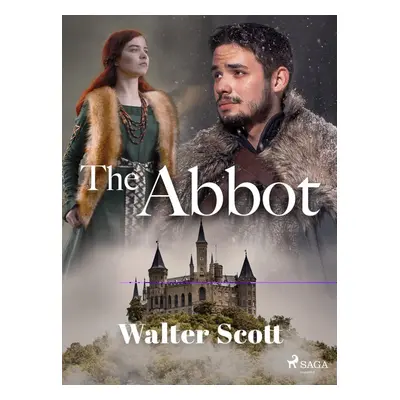 The Abbot - Walter Scott