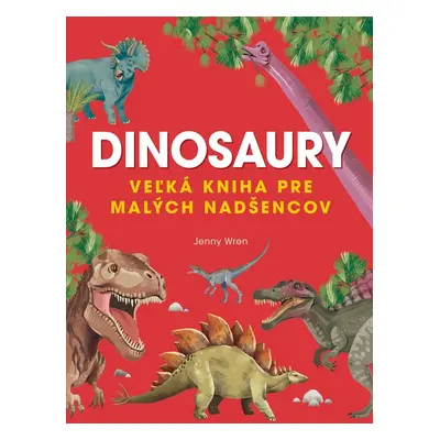 Dinosaury - Autor Neuveden