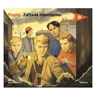 Záhada hlavolamu - Jaroslav Foglar