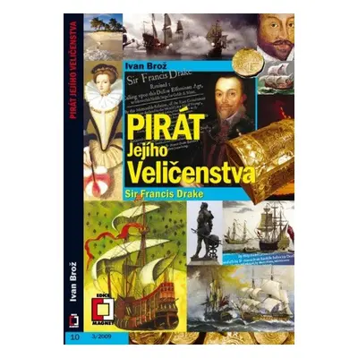 Pirát jejího Veličenstva - Ivan Brož