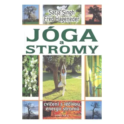 Jóga a stromy - Fred Hageneder