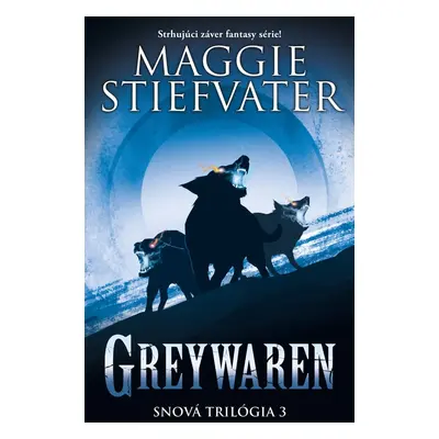 Greywaren (slovenský jazyk) - Maggie Stiefvater