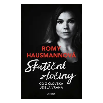 Skutečné zločiny - Romy Hausmann