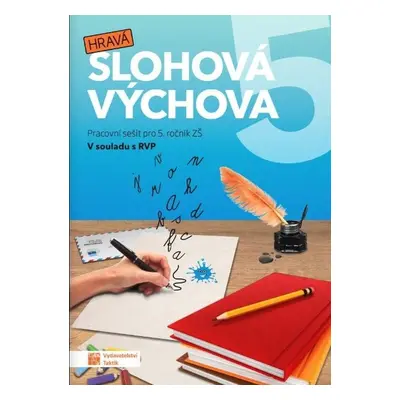 Hravá slohová výchova 5 - Autor Neuveden