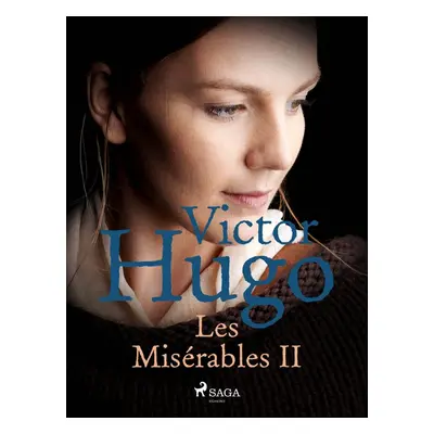 Les Misérables II - Victor Hugo