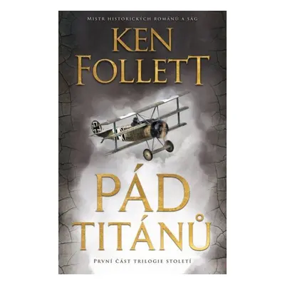 Pád titánů - Ken Follett