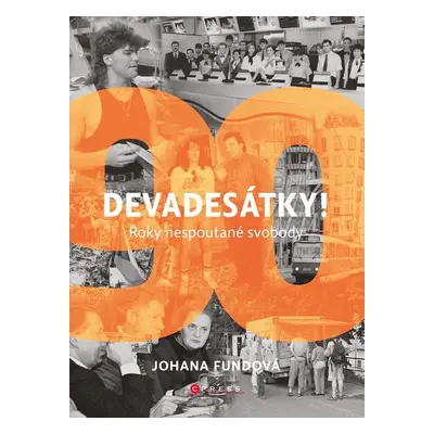 Devadesátky! - Johana Fundová