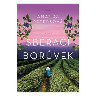 Sběrači borůvek - Amanda Petersová