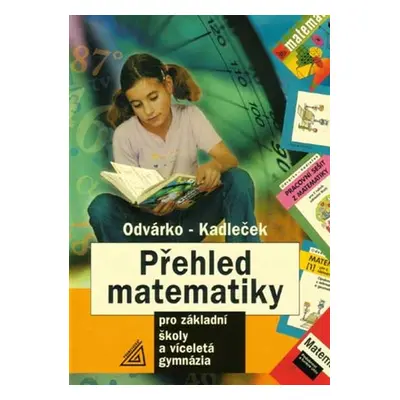 Přehled matematiky - Jiří Kadleček