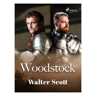 Woodstock - Walter Scott