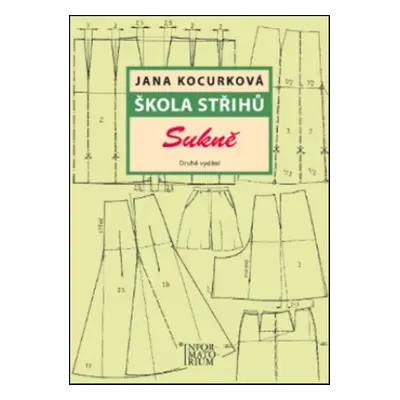 Škola střihů Sukně - Jana Kocurková