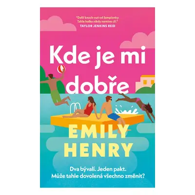 Kde je mi dobře - Emily Henryová