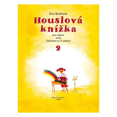 Houslová knížka pro radost - Eva Bublová