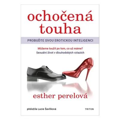 Ochočená touha - Esther Perelová