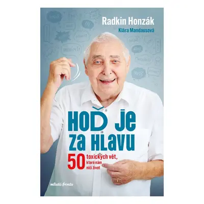 Hoď je za hlavu - Radkin Honzák