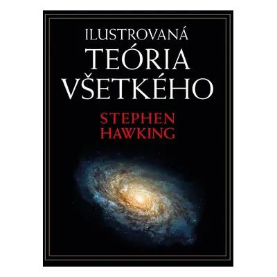 Ilustrovaná teória všetkého - Lucy Hawking